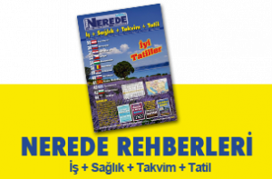 NEREDE Rehberleri